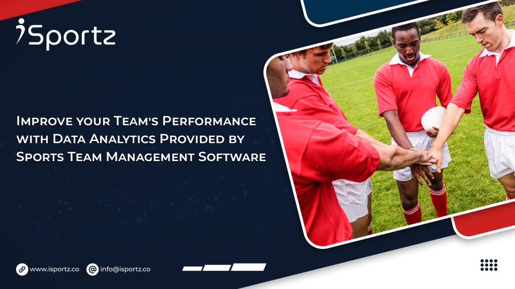 Two males of color and two white males in red t-shirt and white shorts hustle before a game. Text reads "Improve your team's performance with Data Analytics Provided by Sports Team Management Software