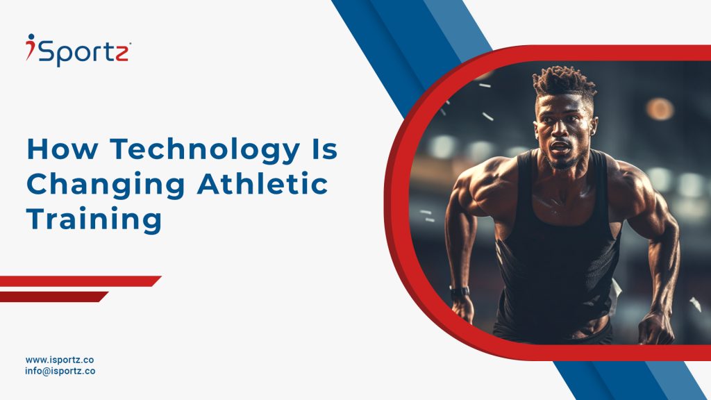 How Technology Is Changing Athletic Training