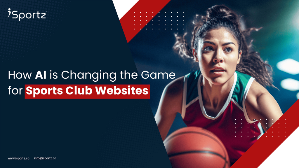 Revolutionizing sports club websites with AI technology.