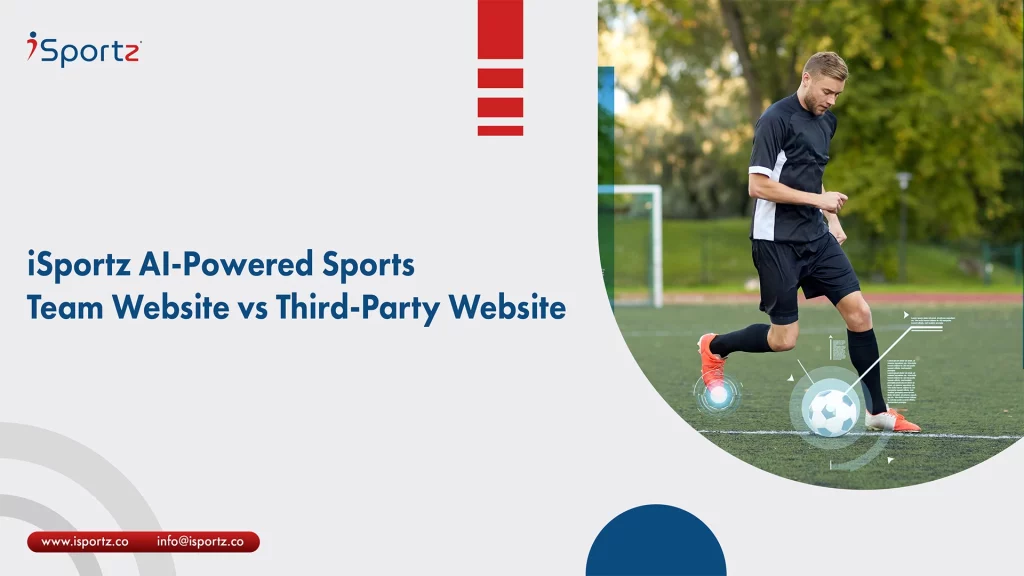 iSportz AI-Powered Sports Website Builder: Revolutionize Your Team's Online Presence with Easy-to-Use, Professional Website Templates. iSportz AI-Powered Website, Third-Party Website, Sports Team Website, Sports Website Builder, AI-Powered Website Builder, Sports Team Management, Sports Website Builder with AI, Mobile-friendly design.